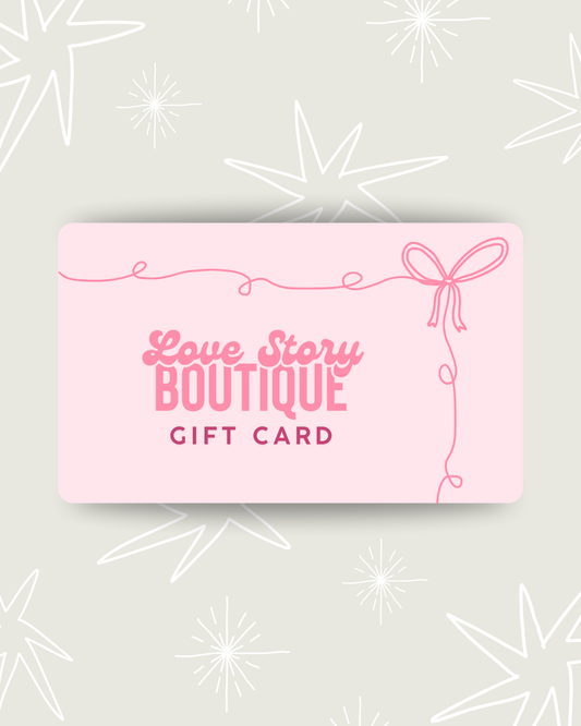 Love Story Boutique New Braunfels Gift Card