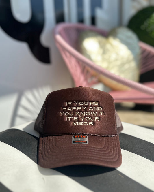 If You’re Happy Hat