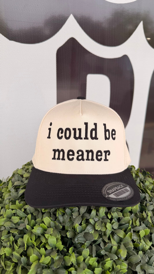 SK: i could be meaner