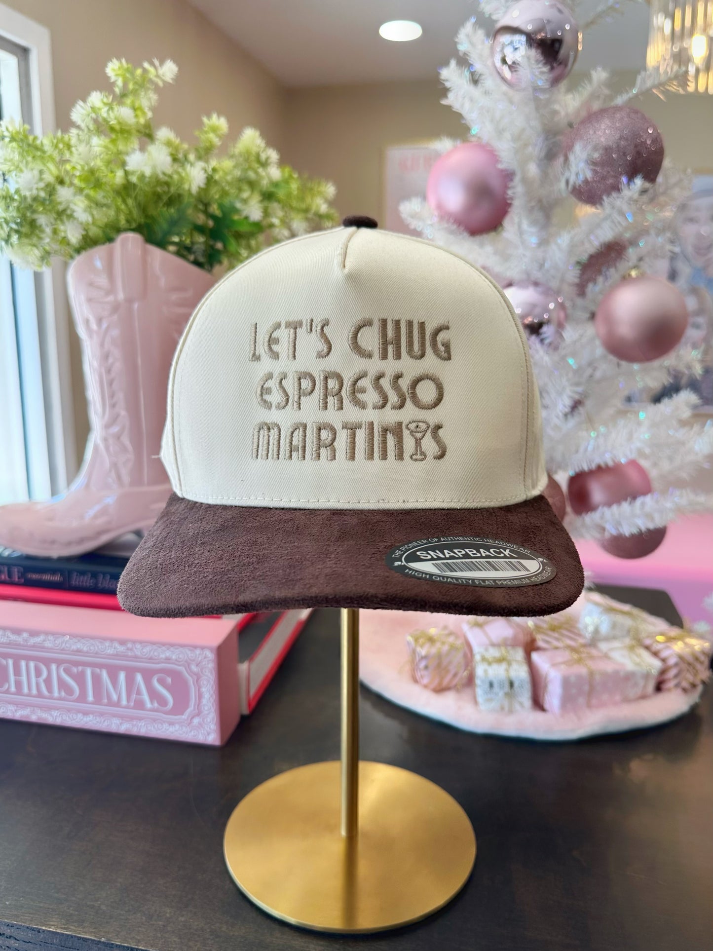 Let’s Chug Espresso Martinis Suede Hat